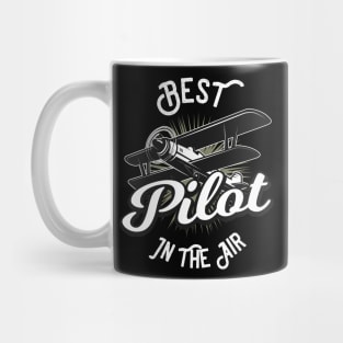 Best Pilot In The Air Mug